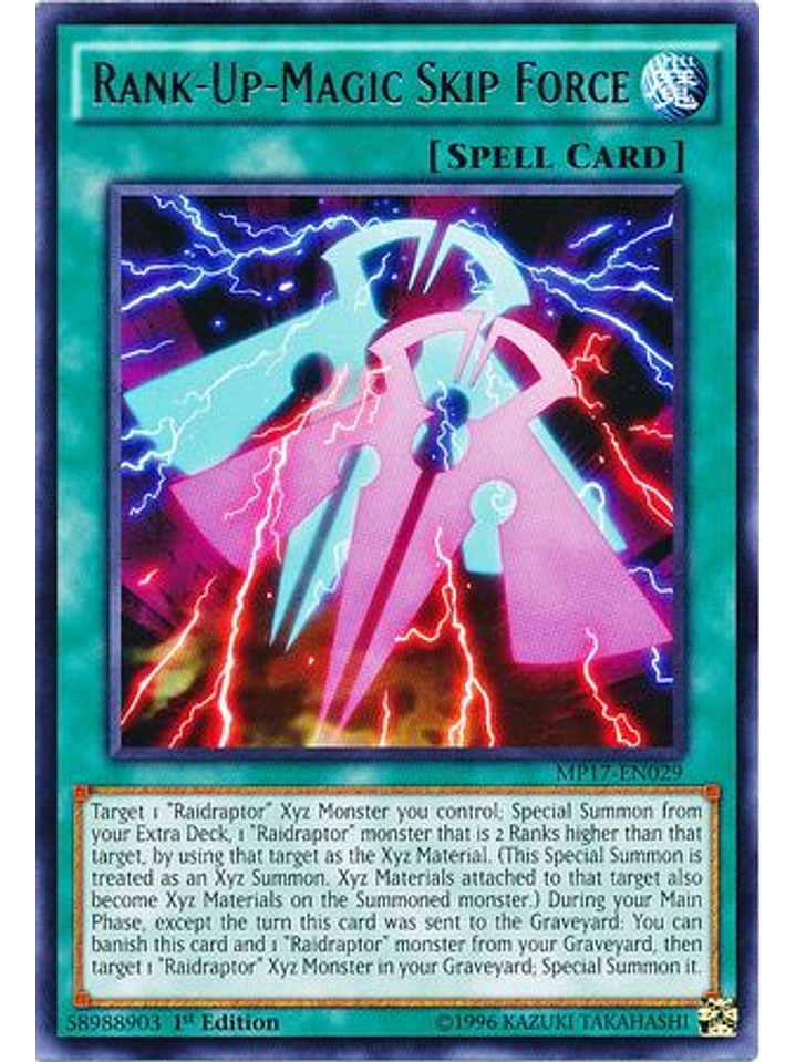 Rank-Up-Magic Skip Force - MP17-EN029 - Rare 1st Edition 1