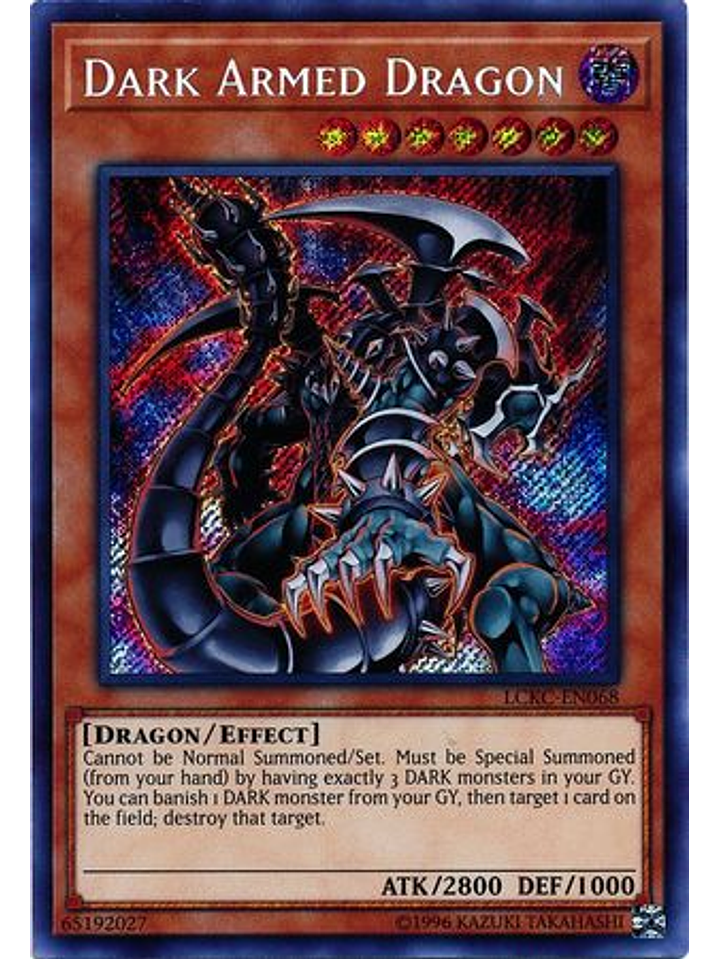 Dark Armed Dragon - LCKC-EN068 - Secret Rare Unlimited 1