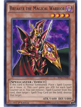 Breaker the Magical Warrior - BP03-EN005 - Rare 1st Edition