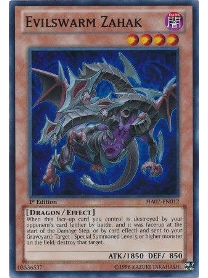 Evilswarm Zahak - HA07-EN012 - Super Rare 1st Edition 1