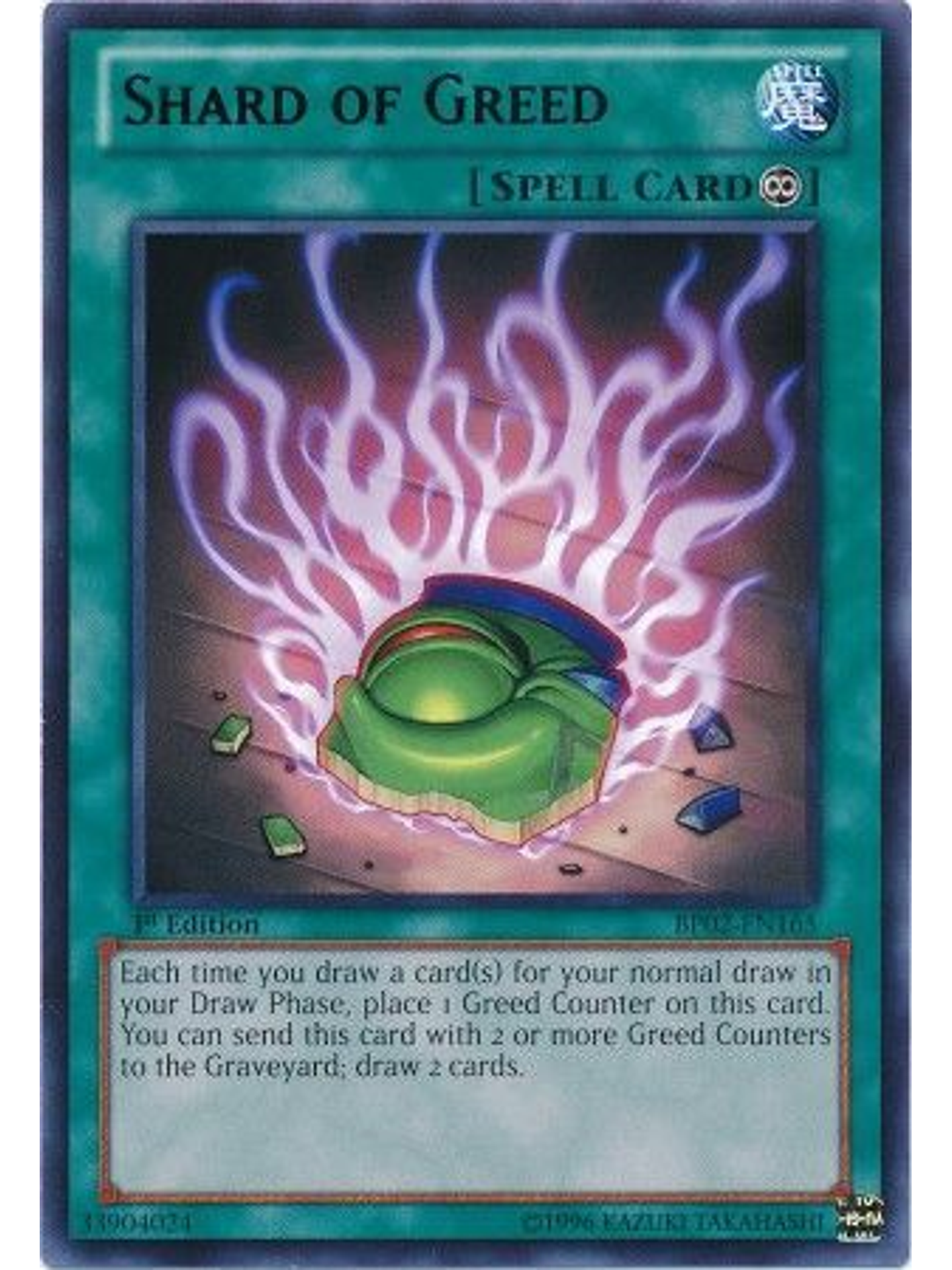 Shard of Greed - BP02-EN165 - Rare 1st Edition 1