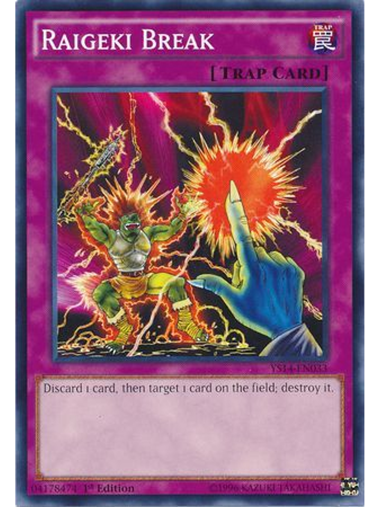 Raigeki Break - ys14-en033 - Common 1st Edition 1