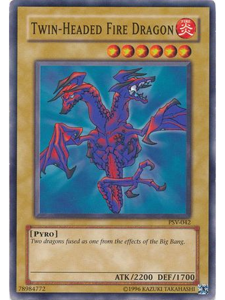 Twin-Headed Fire Dragon - PSV-042 - Common Unlimited 1