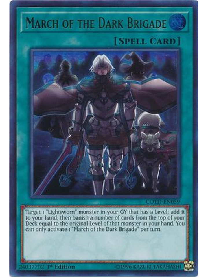 March of the Dark Brigade - COTD-EN059 - Ultra Rare 1st Edition 1