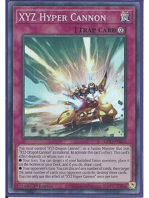 XYZ Hyper Cannon - KICO-EN010 - Super Rare 1st Edition