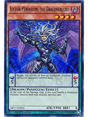 Lector Pendulum, the Dracoverlord - MP17-EN014 - Ultra Rare 1st Edition