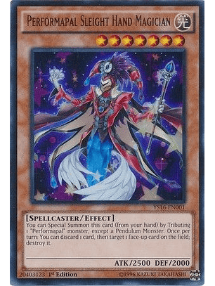 Performapal Sleight Hand Magician - YS16-EN001 - Ultra Rare 1st Edition