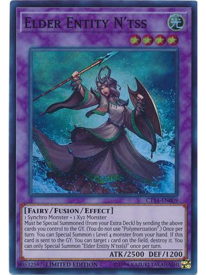 Elder Entity N'tss - CT14-EN009 - Super Rare Limited Edition 1