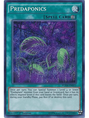 Predaponics - FUEN-EN011 - Secret Rare 1st Edition