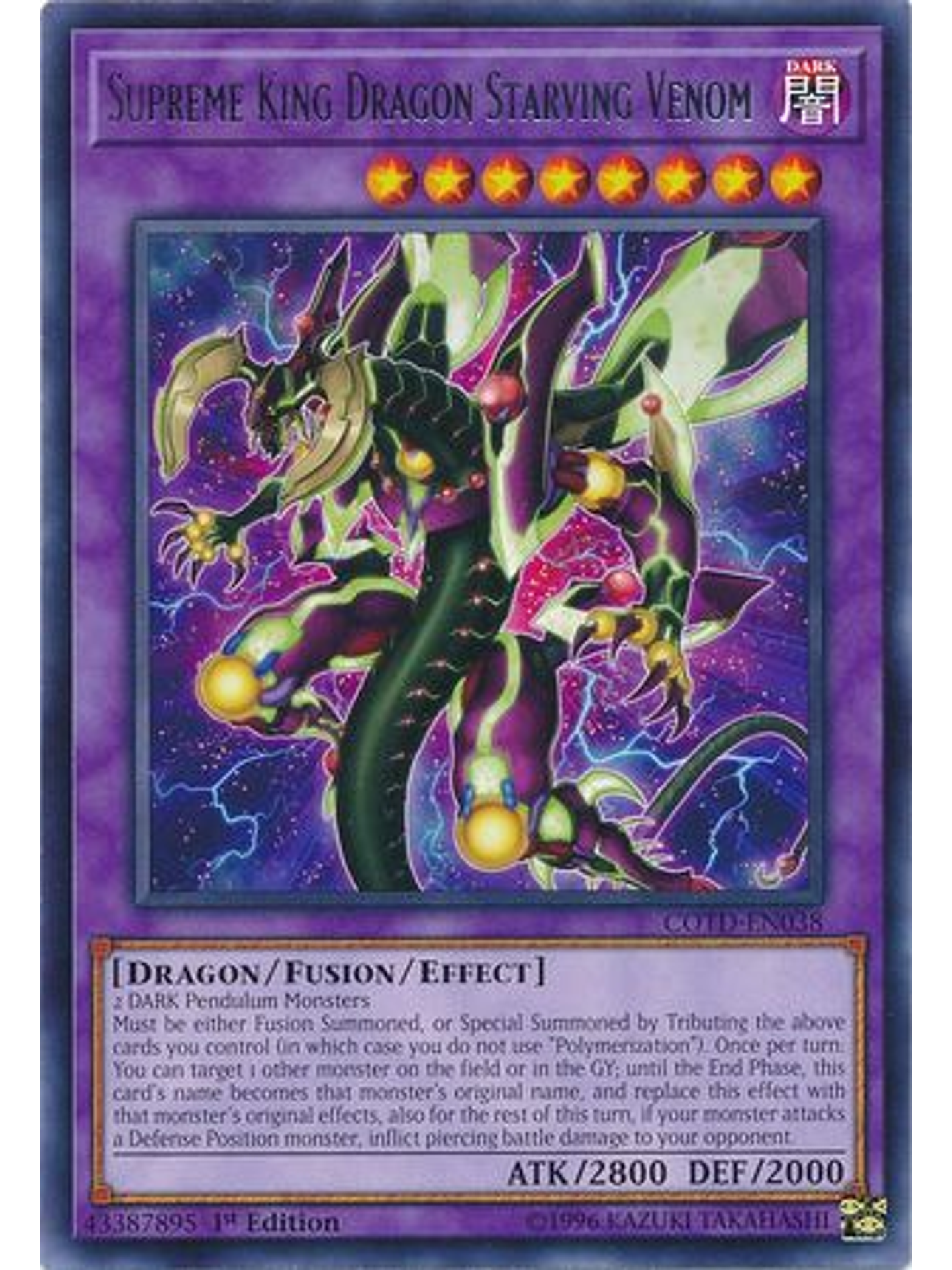 Supreme King Dragon Starving Venom - COTD-EN038 - Rare 1st Edition 1