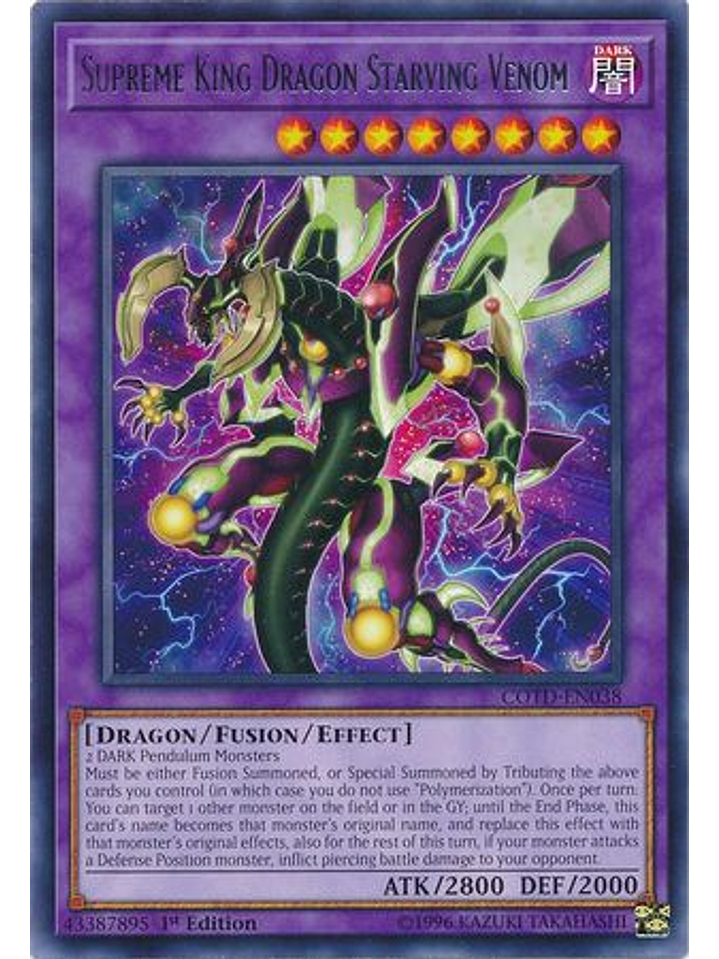 Supreme King Dragon Starving Venom - COTD-EN038 - Rare 1st Edition 1