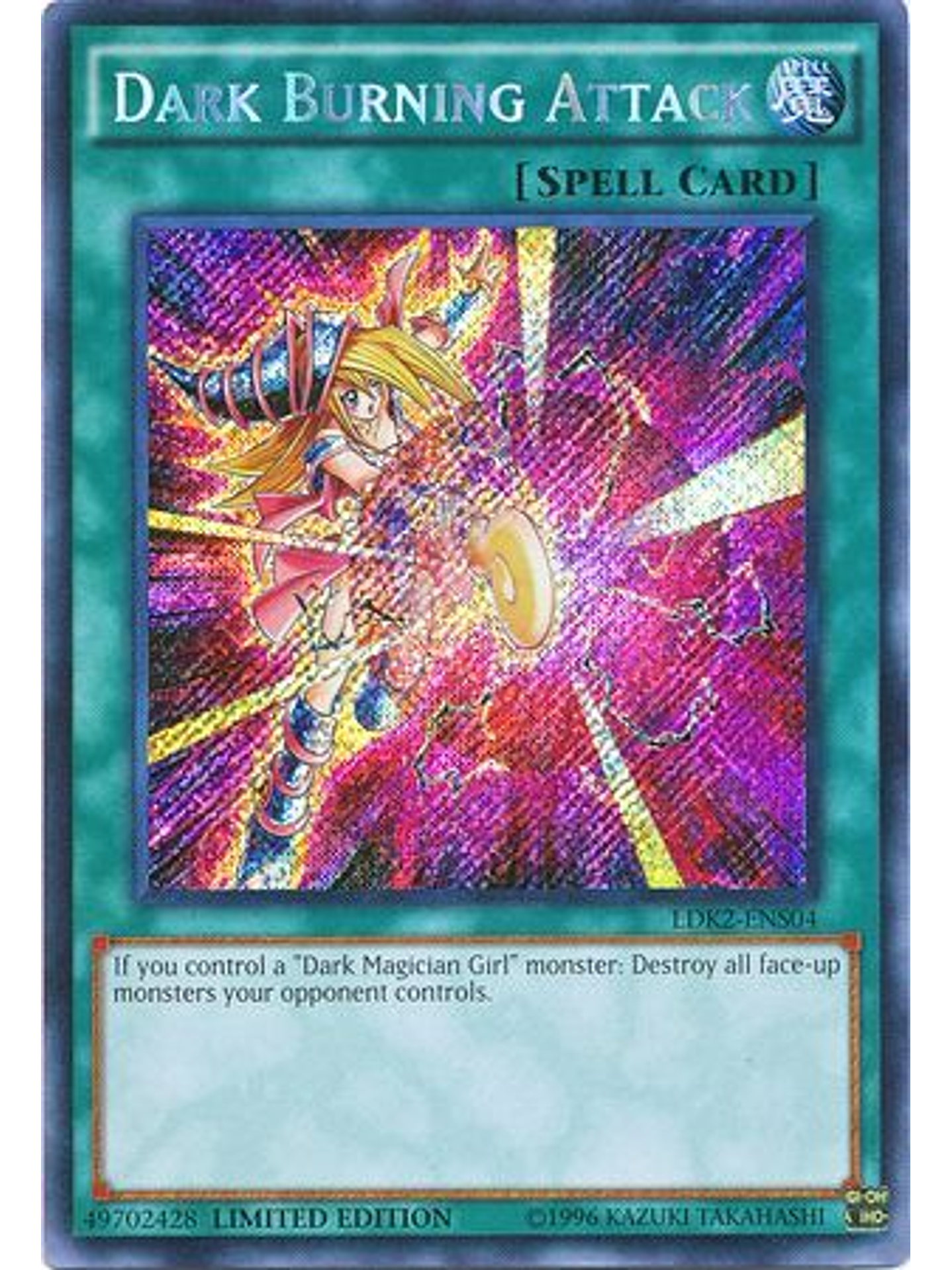 Dark Burning Attack - LDK2-ENS04 - Secret Rare Limited Edition 1