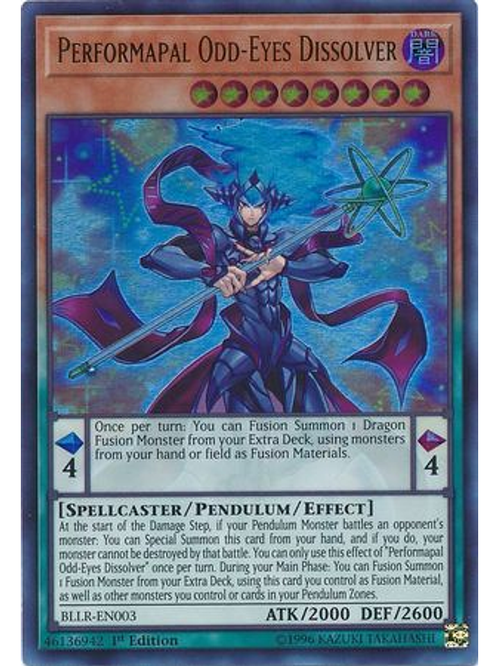 Performapal Odd-Eyes Dissolver - BLLR-EN003 - Ultra Rare 1st Edition 1