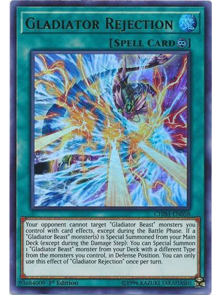 Gladiator Rejection - CHIM-EN058 - Ultra Rare 1st Edition 1