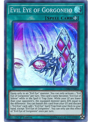 Evil Eye of Gorgoneio - CHIM-EN062 - Super Rare 1st Edition