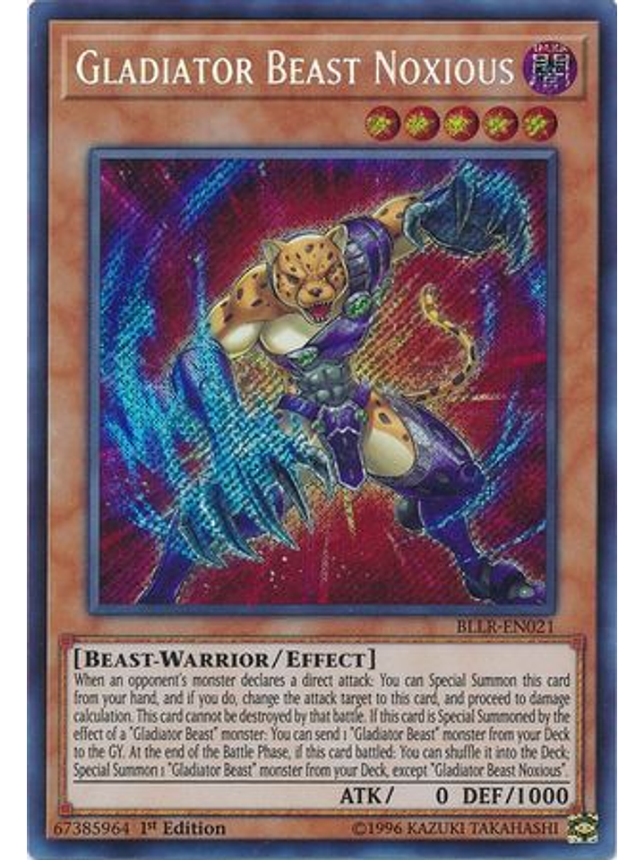 Gladiator Beast Noxious - BLLR-EN021 - Secret Rare 1st Edition 1