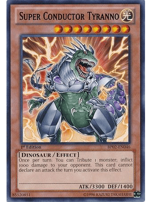 Super Conductor Tyranno - BP02-EN046 - Rare 1st Edition