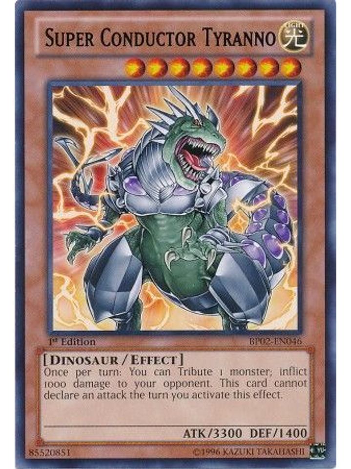 Super Conductor Tyranno - BP02-EN046 - Rare 1st Edition 1