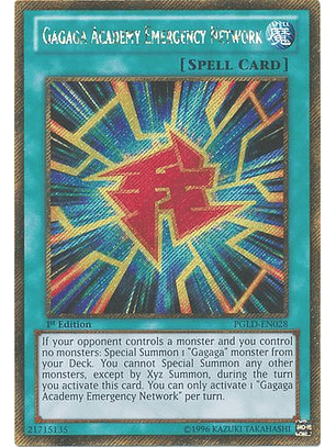 Gagaga Academy Emergency Network - PGLD-EN028 - Gold Secret Rare 1st Edition