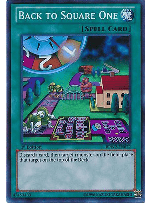 Back to Square One - BPW2-EN072 - Super Rare 1st Edition