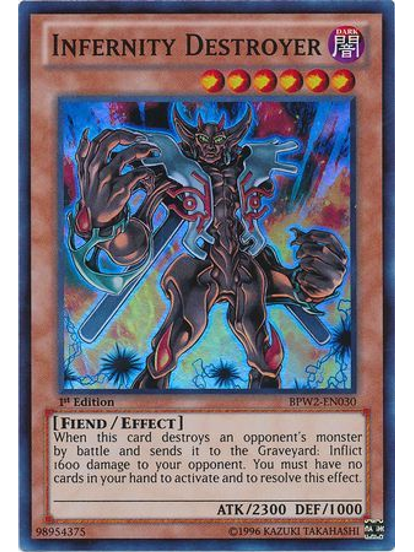 Infernity Destroyer - BPW2-EN030 - Super Rare 1st Edition 1