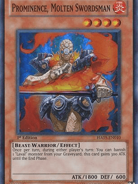 Prominence, Molten Swordsman - HA05-EN010 - Super Rare 1st Edition