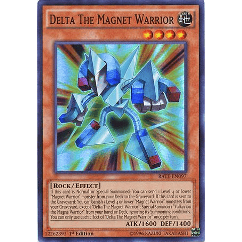 Delta The Magnet Warrior - RATE-EN097 - Super Rare 1st Edition