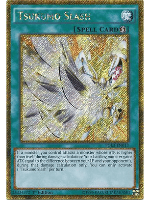  Tsukumo Slash - PGL3-EN013 - Gold Secret Rare 1st Edition