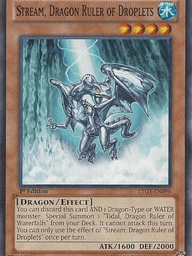 Stream, Dragon Ruler of Droplets - LTGY-EN096 - Common 1st Edition