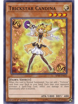 Trickstar Candina - SP18-EN020 - Common 1st Edition