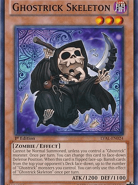 Ghostrick Skeleton - LVAL-EN024 - Common 1st Edition