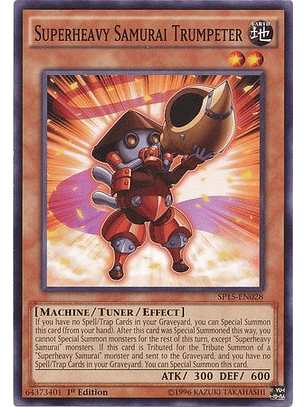 Superheavy Samurai Trumpeter - SP15-EN028 - Common 1st Edition