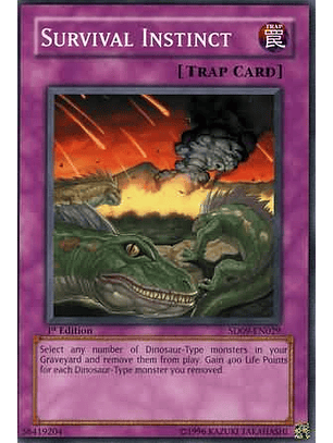 Survival Instinct - SD09-EN029 - Common 1st Edition