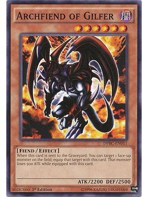 Archfiend of Gilfer - DPBC-EN011 - Common 1st Edition