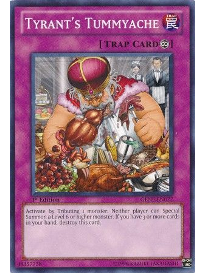 Tyrant's Tummyache - GENF-EN077 - Common 1st Edition 1