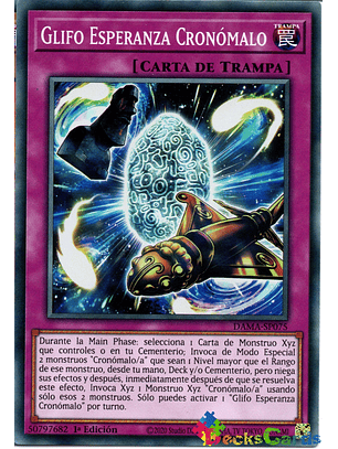 Chronomaly Esperanza Glyph - DAMA-EN075 - Common 1st Edition