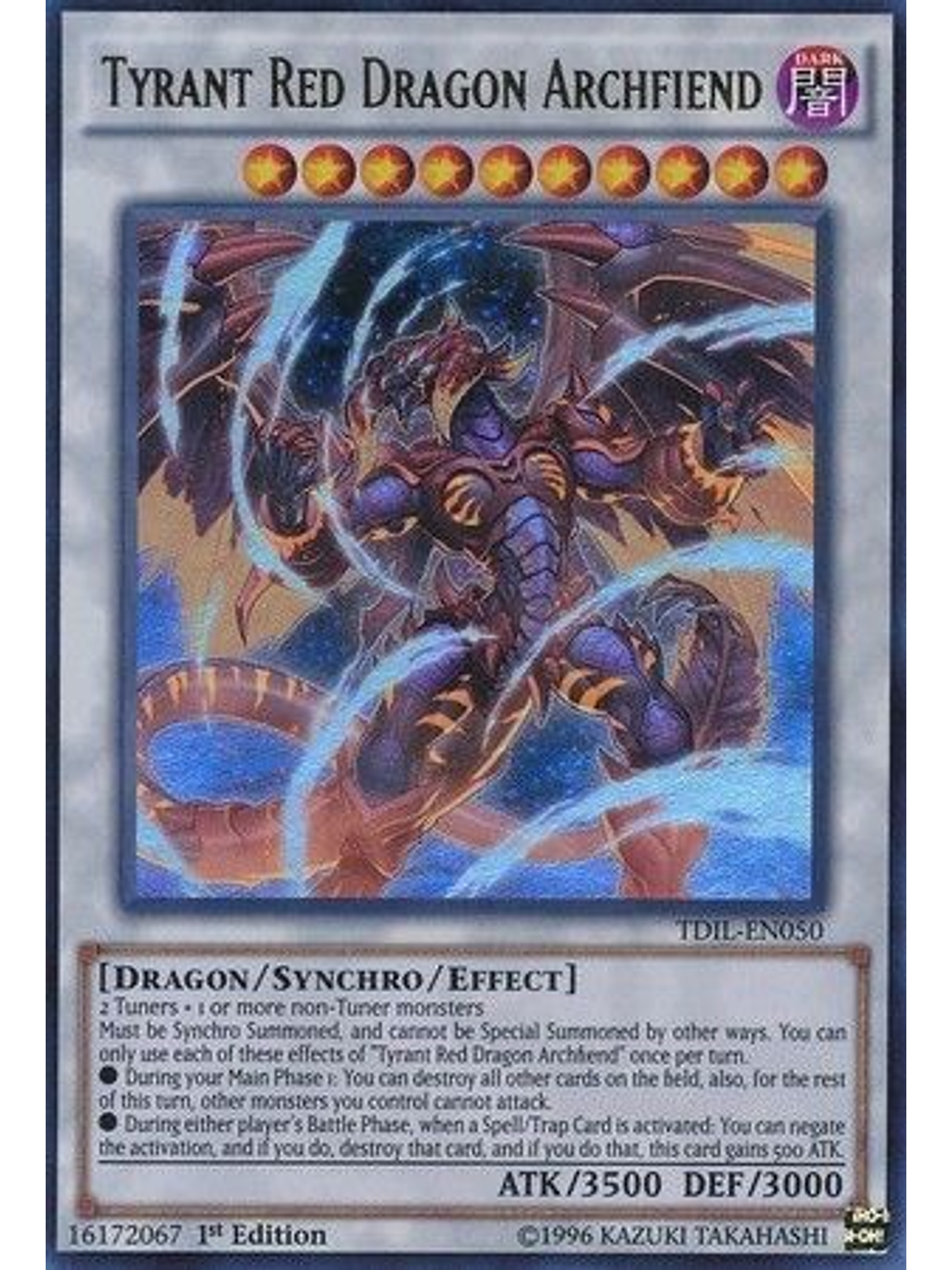 Tyrant Red Dragon Archfiend - TDIL-EN050 - Ultra Rare 1st Edition 1