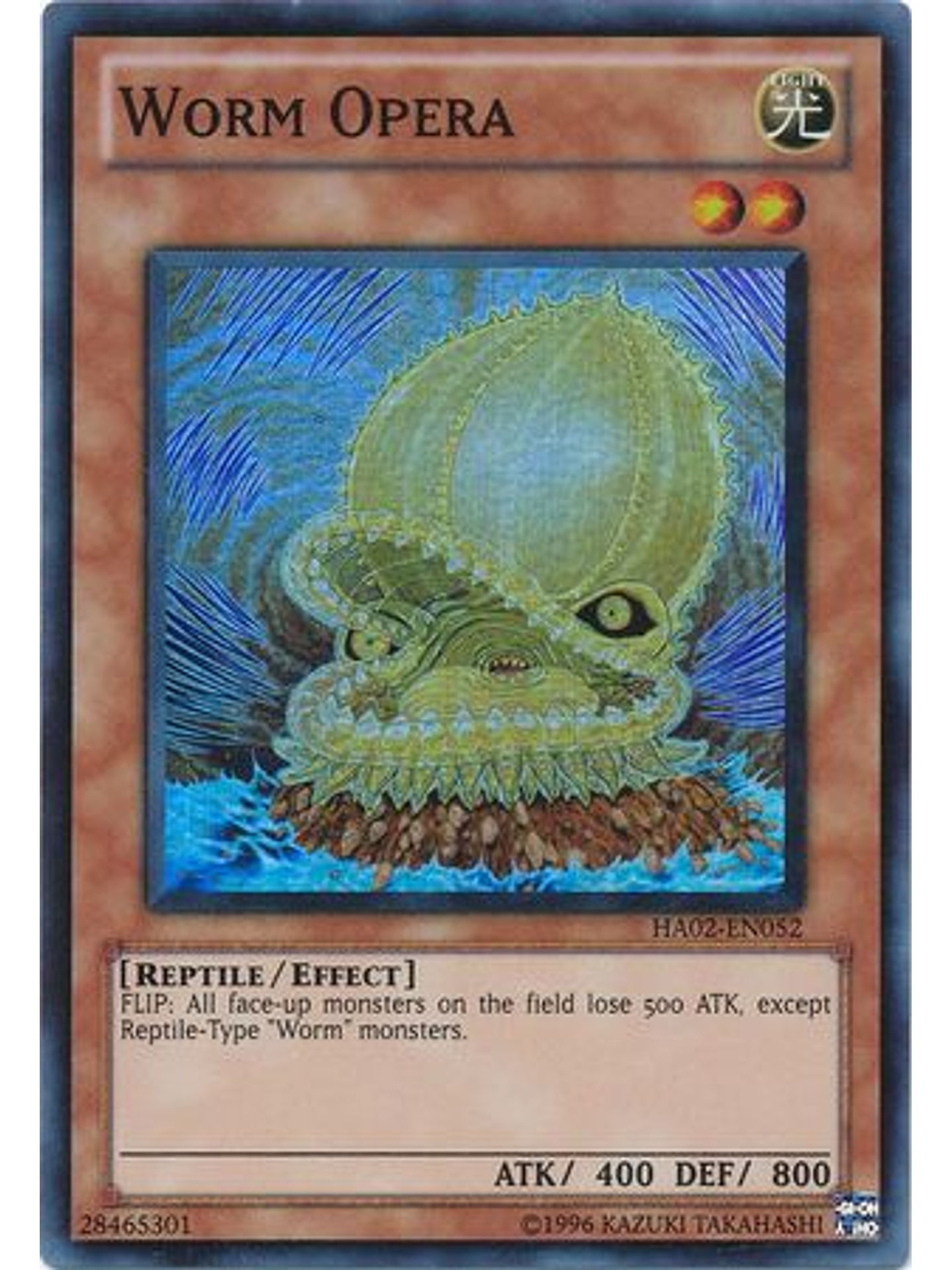 Worm Opera - HA02-EN052 - Super Rare Unlimited 1