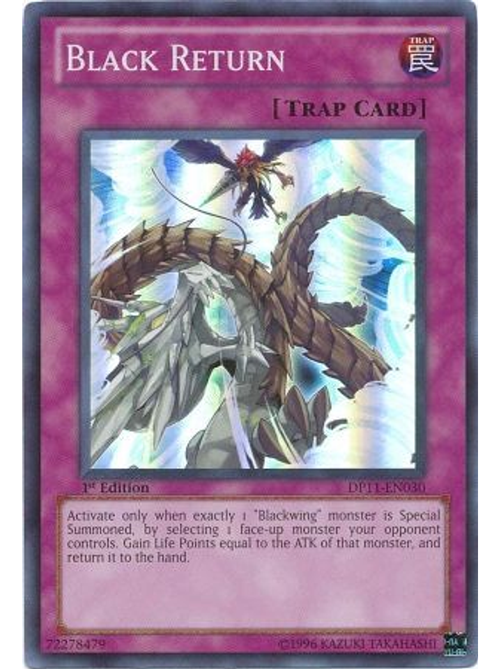 Black Return - DP11-EN030 - Super Rare 1st Edition 1
