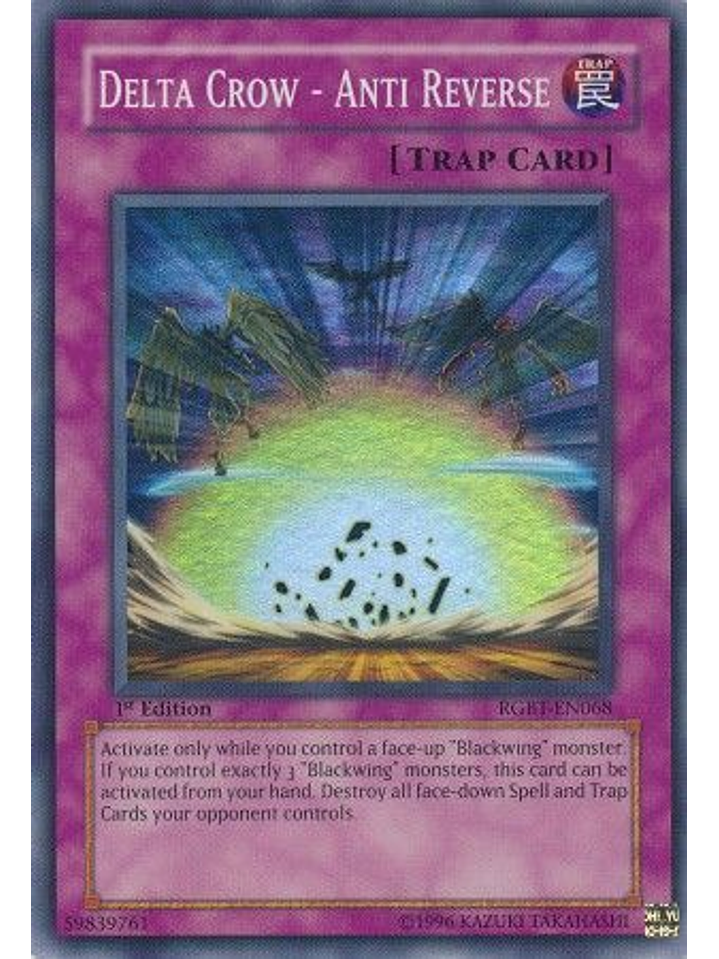 Delta Crow - Anti Reverse - RGBT-EN068 - Super Rare 1st Edition 1