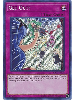 Get Out! - RIRA-EN076 - Secret Rare Unlimited