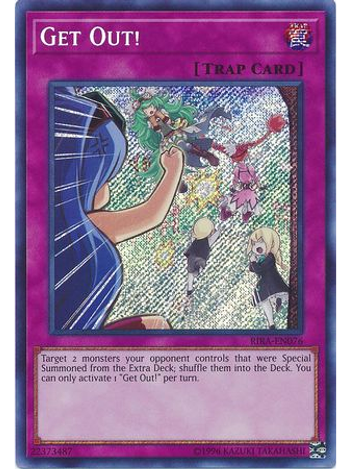 Get Out! - RIRA-EN076 - Secret Rare Unlimited 1