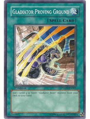 Gladiator Proving Ground - PTDN-EN061 - Common 1st Edition