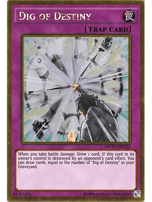 Dig of Destiny - MVP1-ENG22 - Gold Rare Unlimited