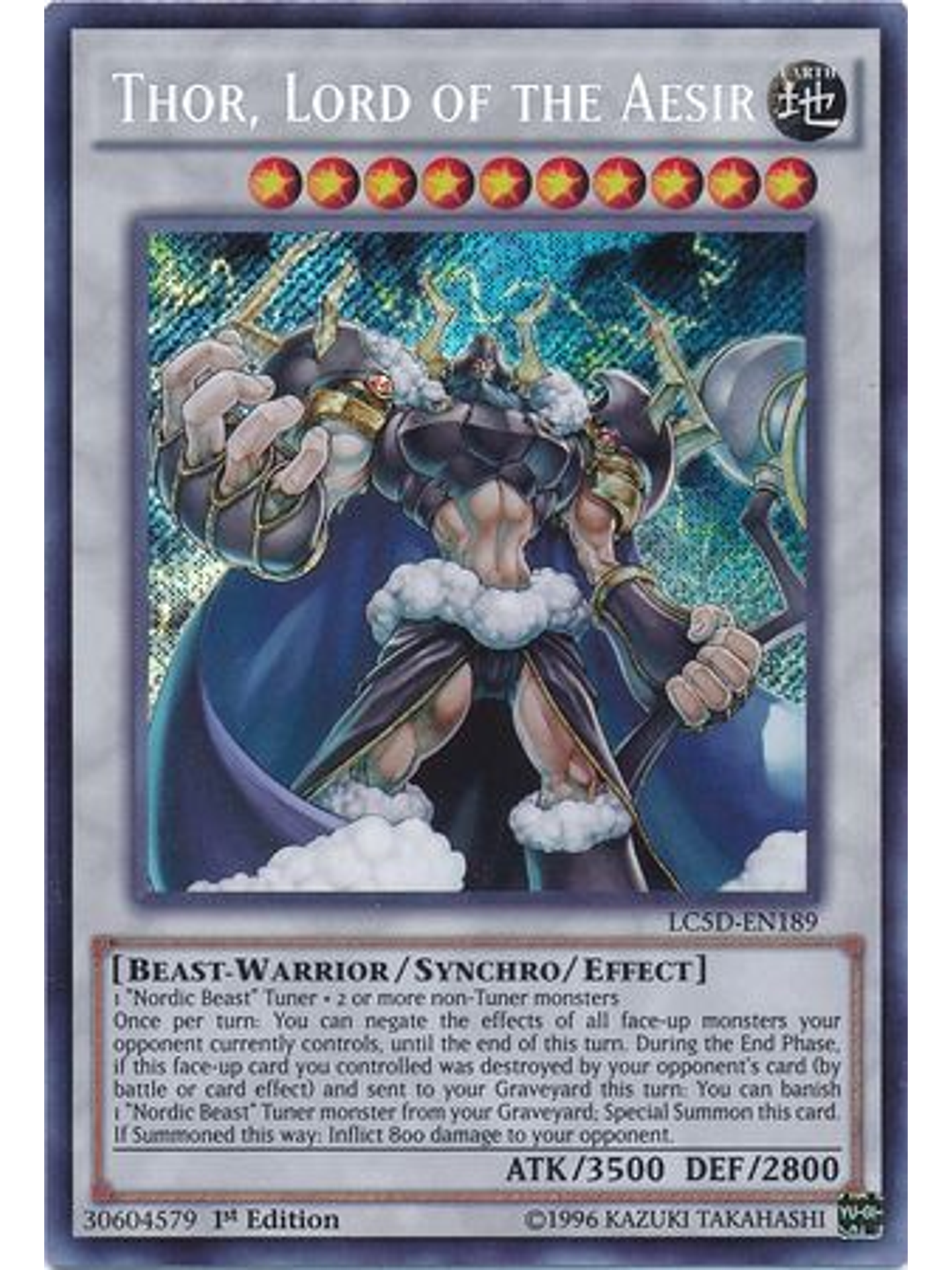 Thor, Lord of the Aesir - LC5D-EN189 - Secret Rare 1st Edition 1