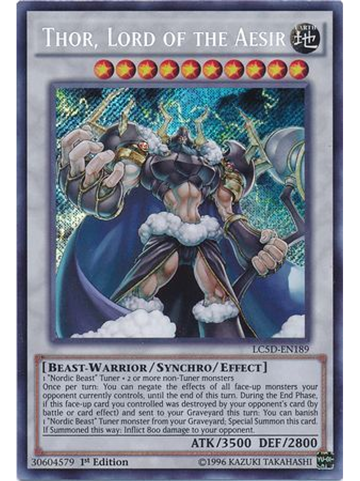 Thor, Lord of the Aesir - LC5D-EN189 - Secret Rare 1st Edition 1