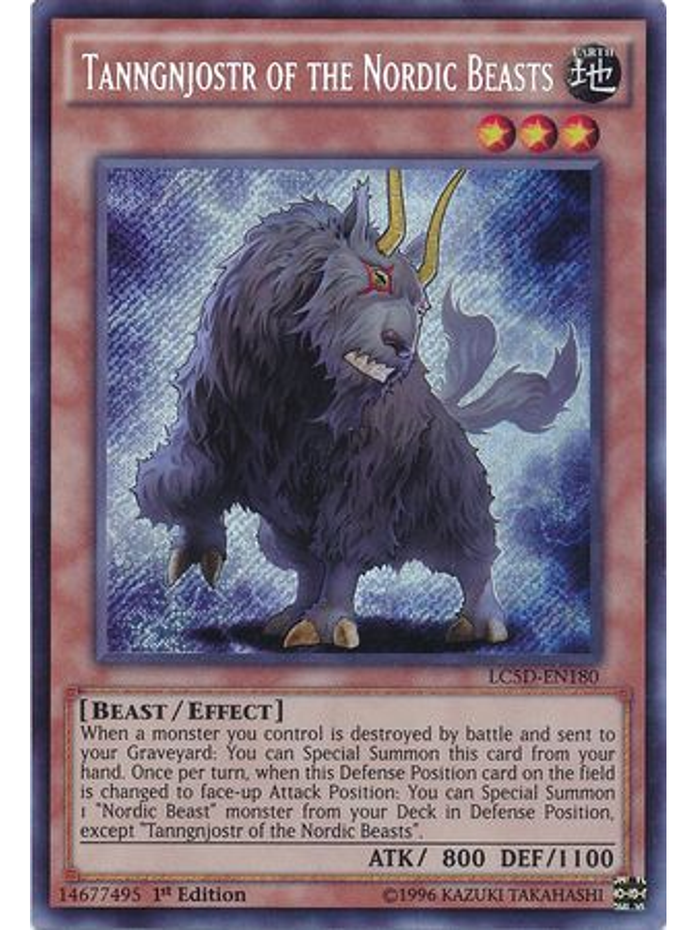 Tanngnjostr of the Nordic Beasts - LC5D-EN180 - Secret Rare 1st Edition 1