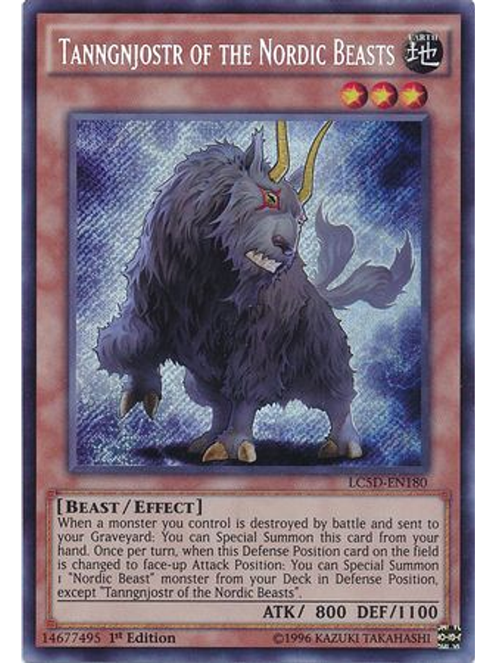 Tanngnjostr of the Nordic Beasts - LC5D-EN180 - Secret Rare 1st Edition 1
