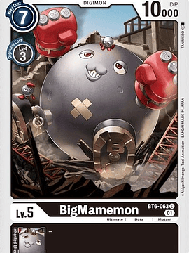 BT6-063 C BigMamemon