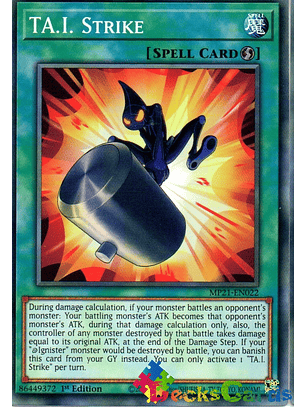 TA.I. Strike - MP21-EN022 - Common 1st Edition